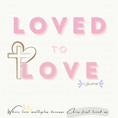 Loved to Love
