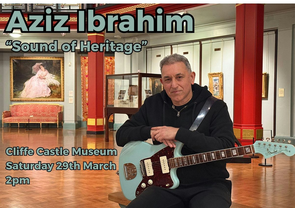 Aziz Ibrahim's "Sound of Heritage"