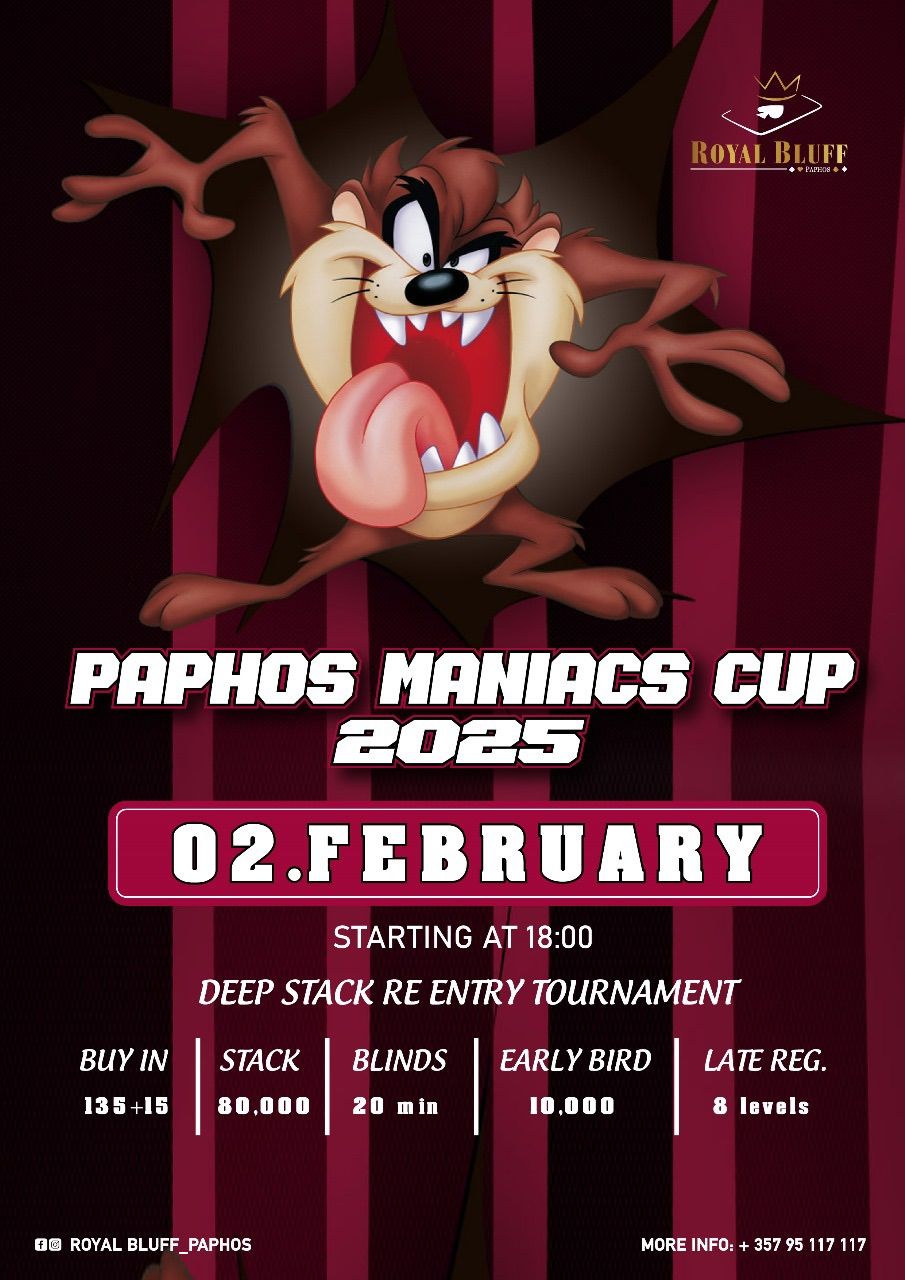 February Edition!!Paphos Maniacs Cup