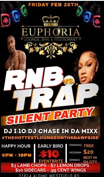 R&B vs. TRAP SILENT PARTY