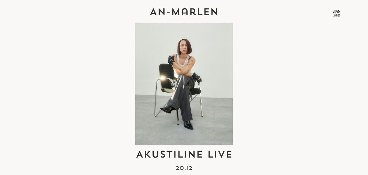 An-Marlen Akustiline Live