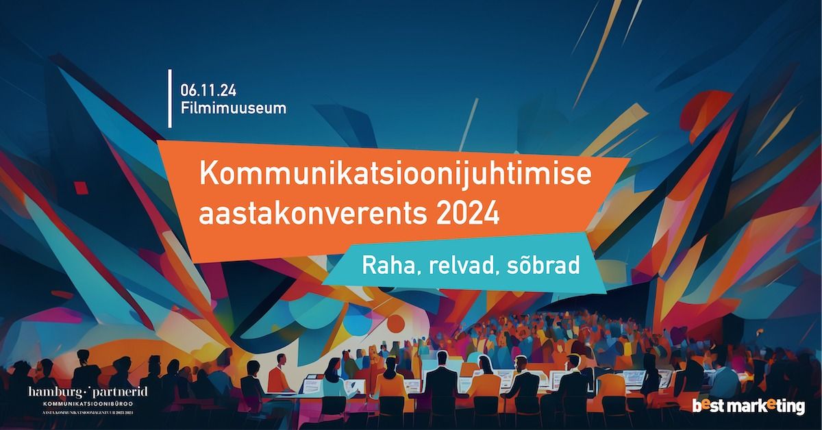 Kommunikatsioonijuhtimise aastakonverents 2024