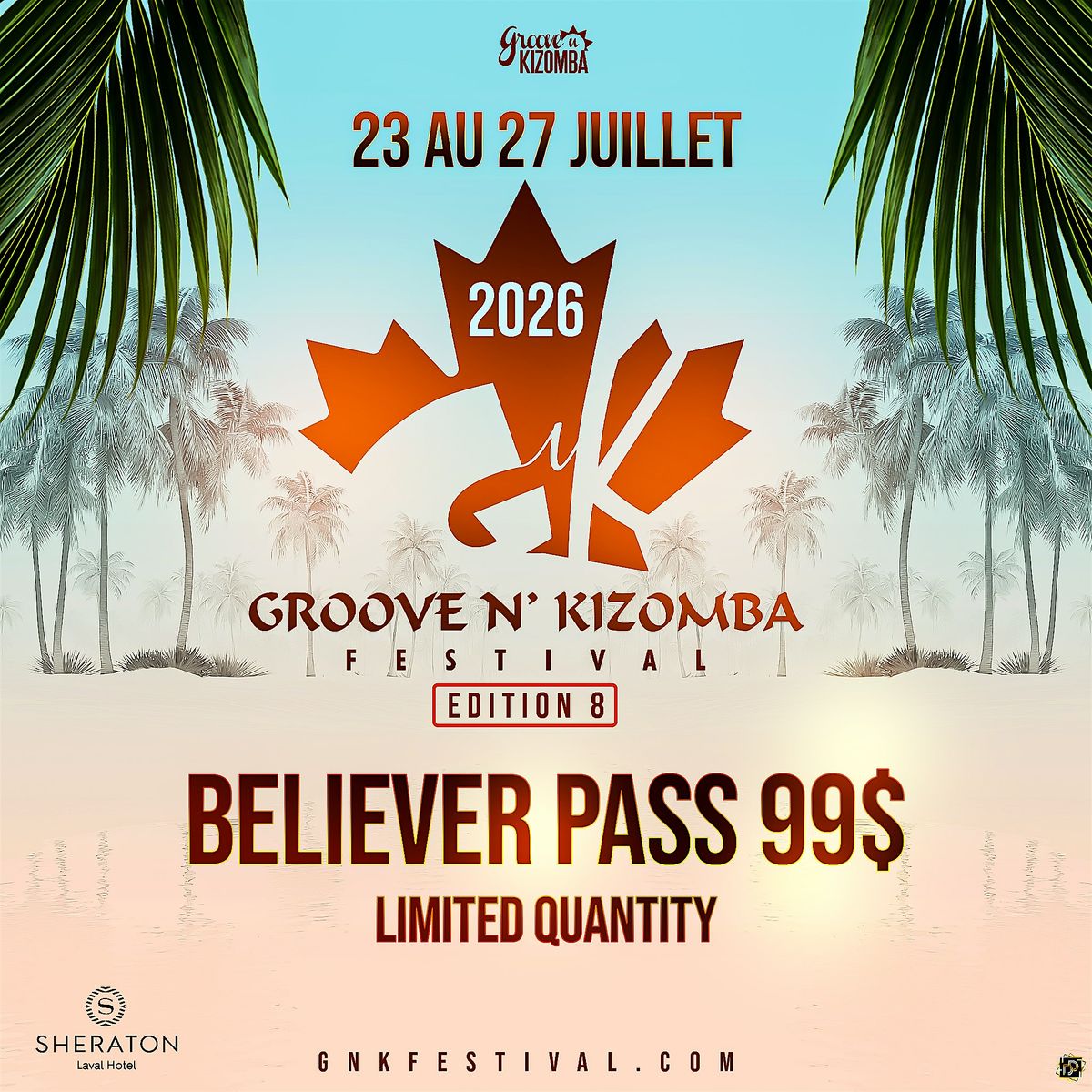 GROOVE N' KIZOMBA FESTIVAL - 9th Edition   ALL IN ONE -JULY 23  -27th 2026