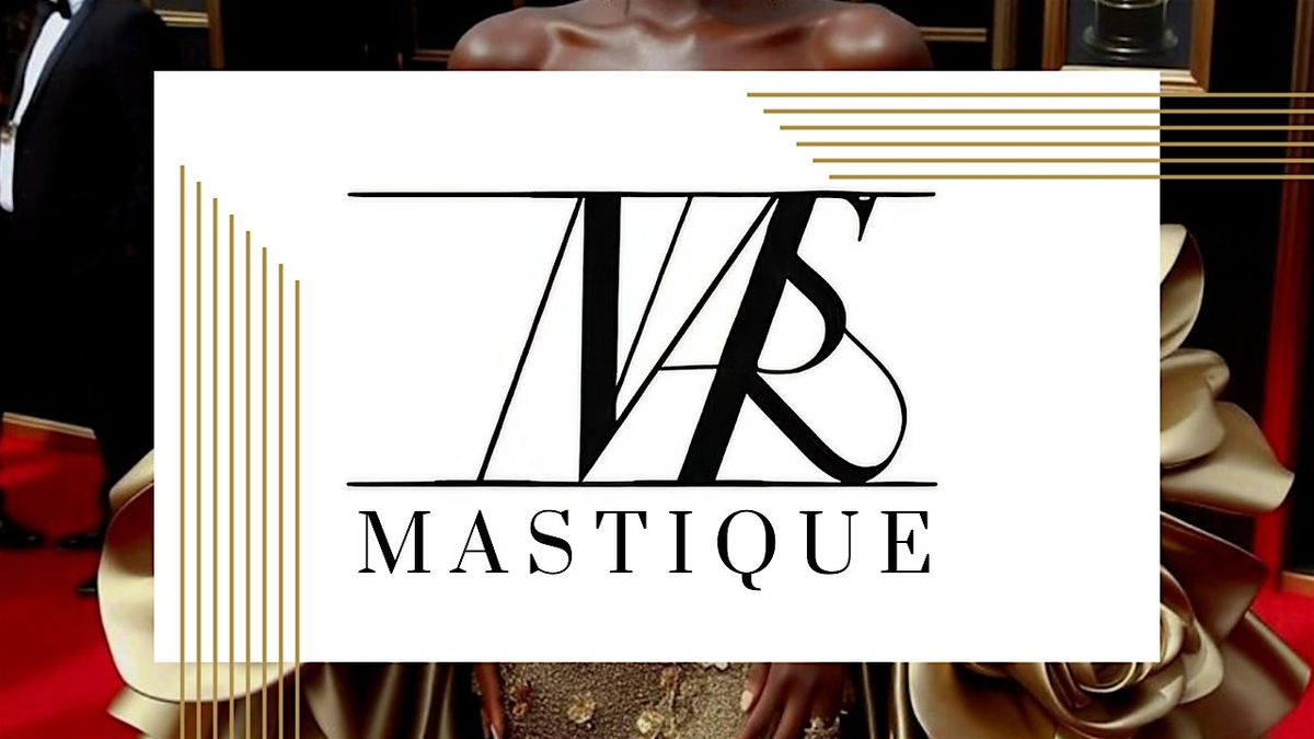 Mastique Black Tie Event