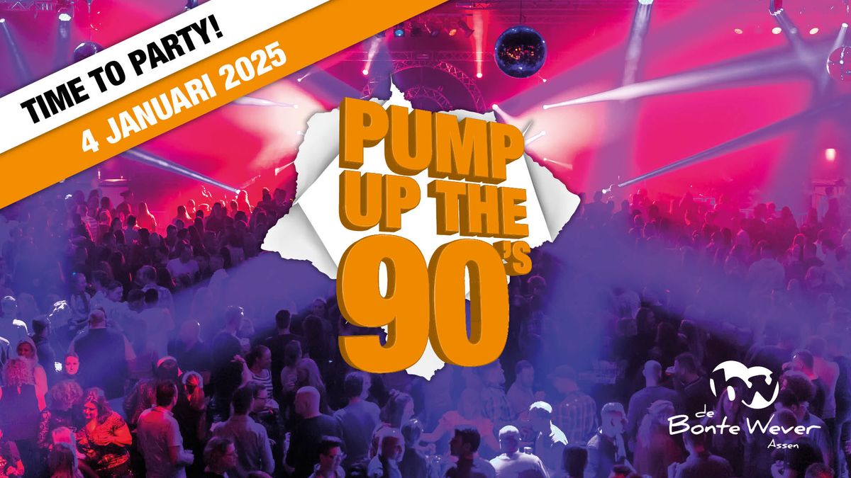 Pump Up The 90\u2019s