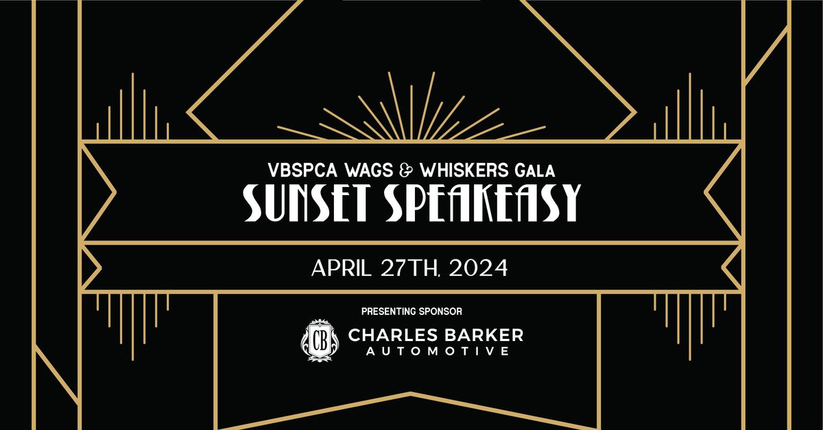 Sunset Speakeasy - VBSPCA Wags & Whiskers Gala