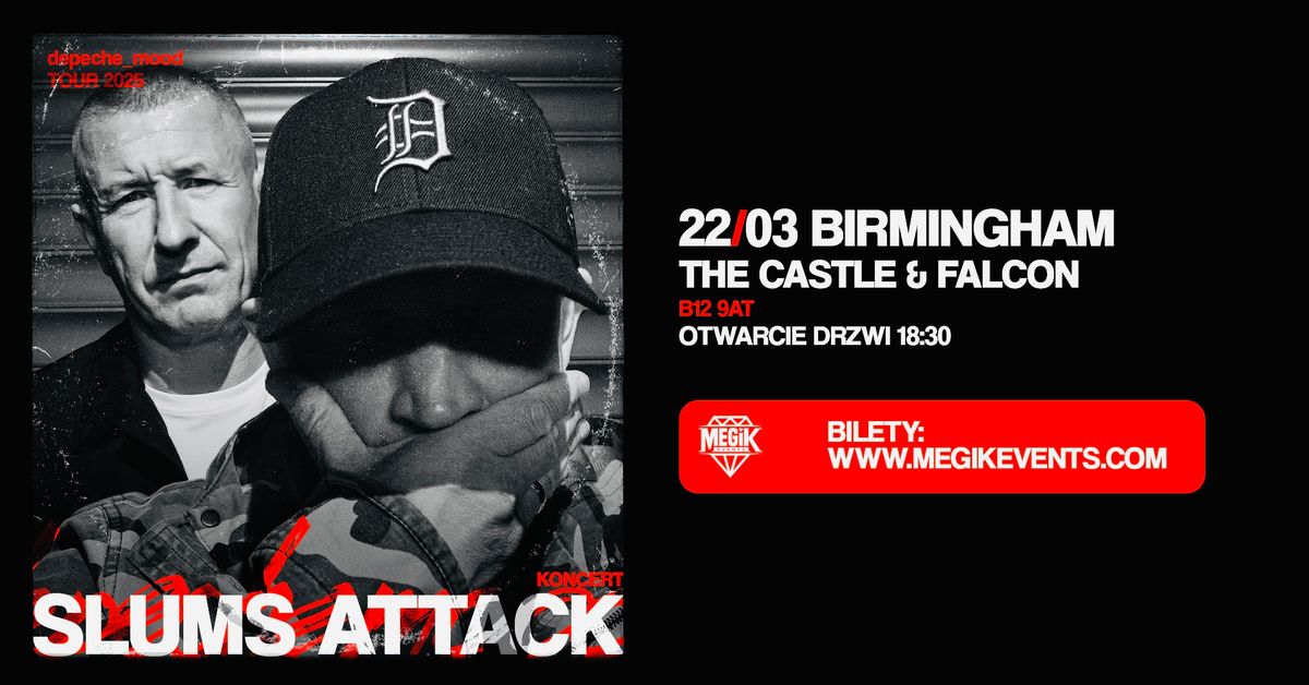 SLUMS ATTACK w Birmingham \ud83d\udd25