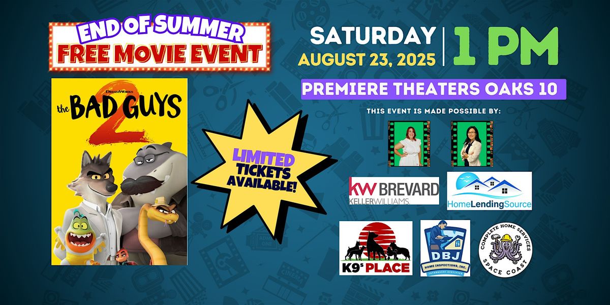 FREE End of Summer Movie Event
