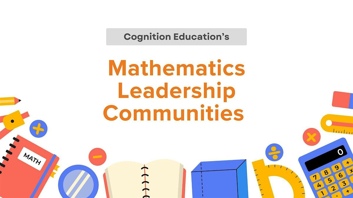 Horowhenua Mathematics Leadership Community 2025