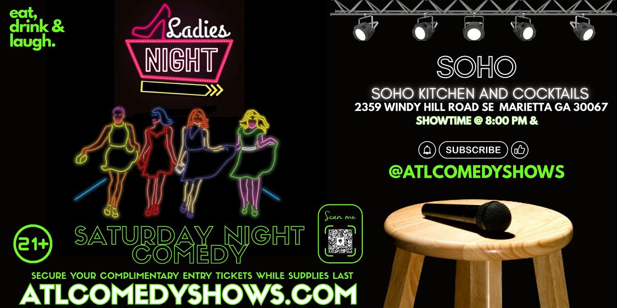 Ladies Night Comedy Jam @ Soho Lounge