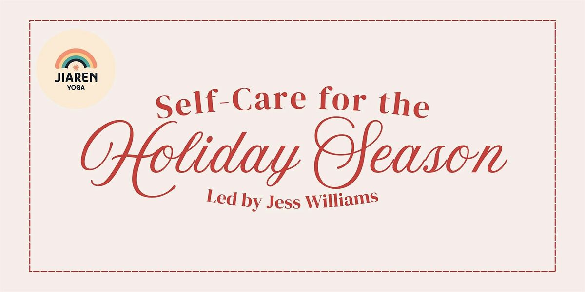 Selfcare for the Holiday Season Yoga Workshop