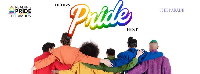 Berks Pride Fest (The Parade) 