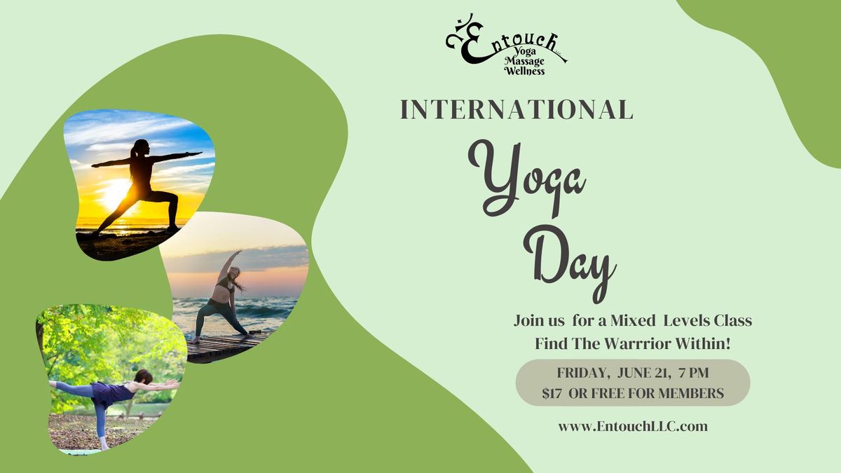 International Yoga Day - Find the Warrior Within