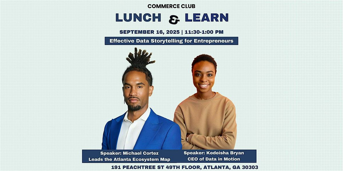 Effective Data Storytelling for Entrepreneurs- Lunch & Learn