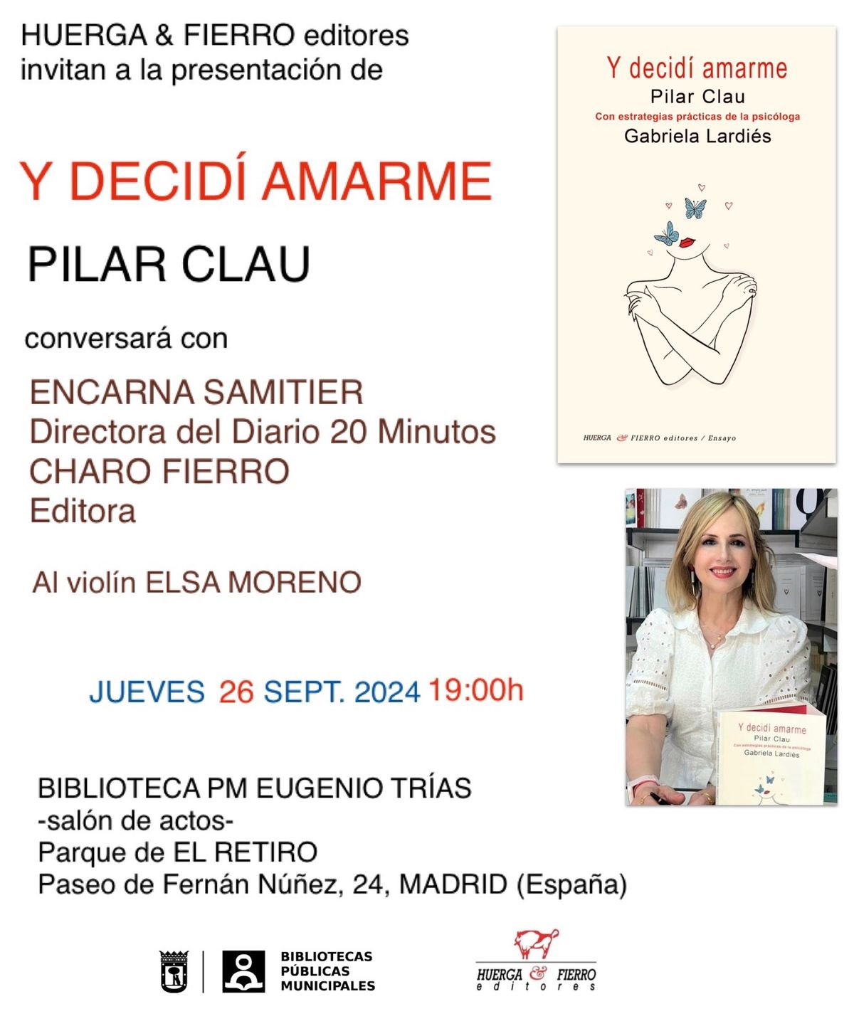 Y DECID\u00cd AMARME, Presentaci\u00f3n en MADRID 