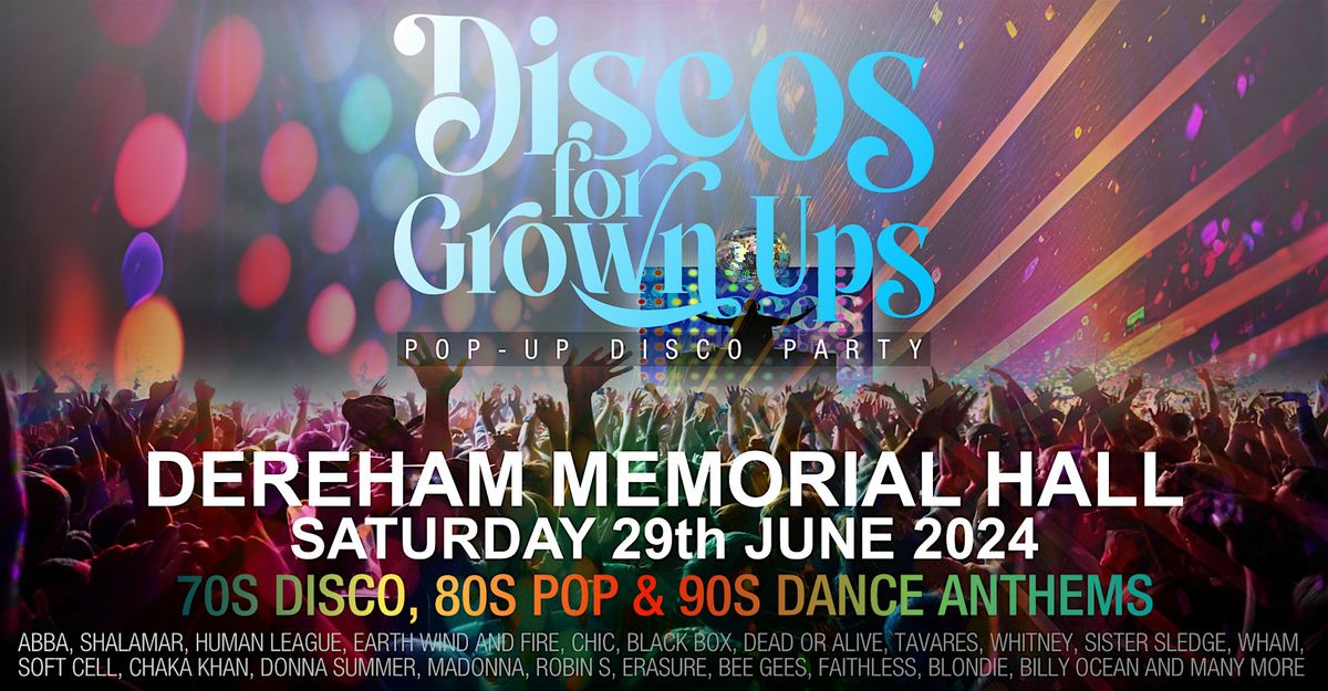 Discos for Grown Ups 70s 80s 90s pop-up disco party DEREHAM