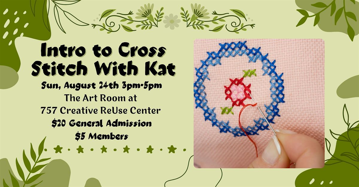 Intro to Cross Stitch with Kat