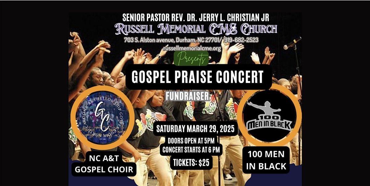 Russell Memorial CME Church Gospel Praise Concert