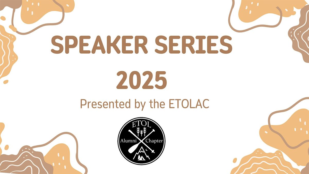 ETOLAC Speaker Series