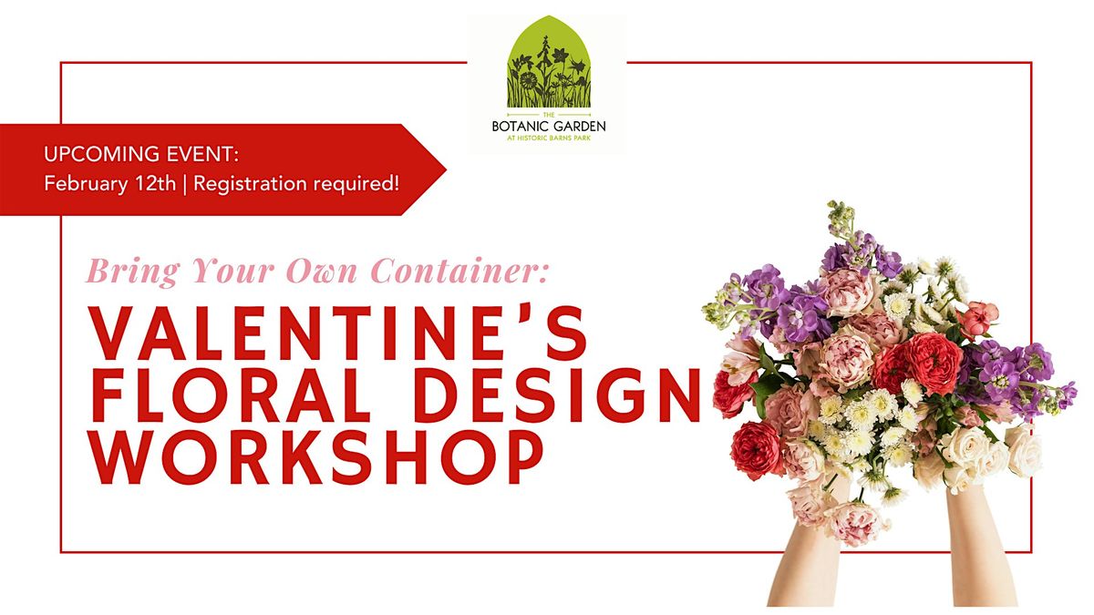 BYOC: Valentine's Floral Workshop