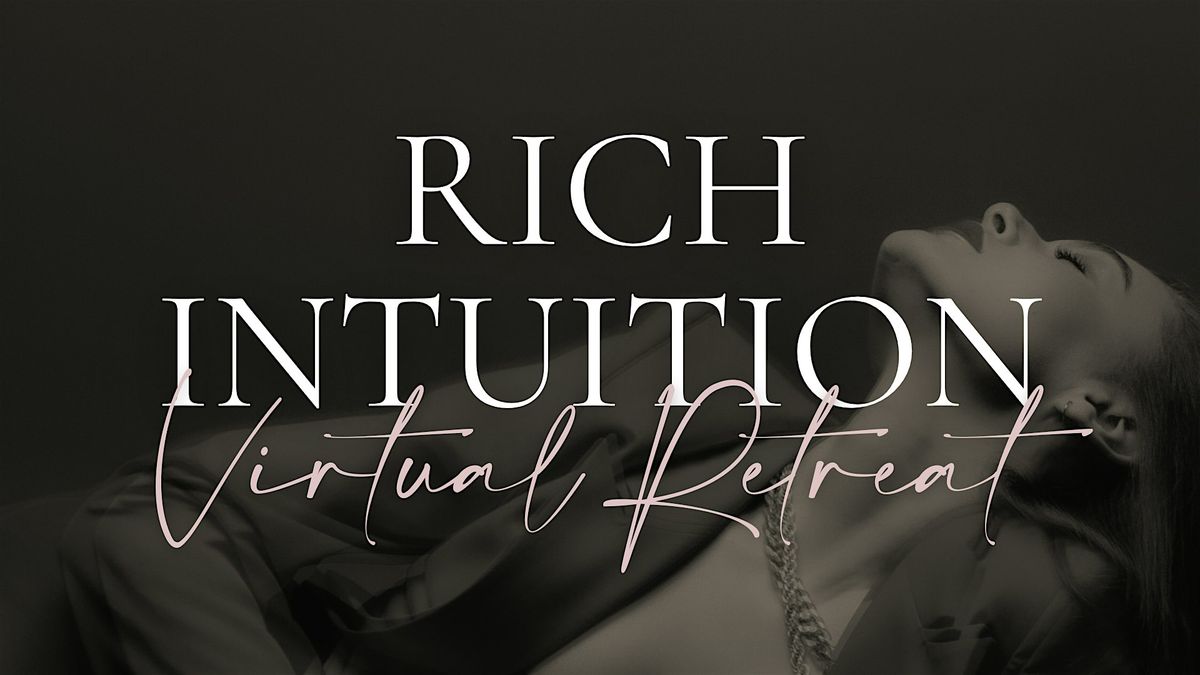 Manifest a Rich Life, Biz, and Bank Account Using Your Intuition