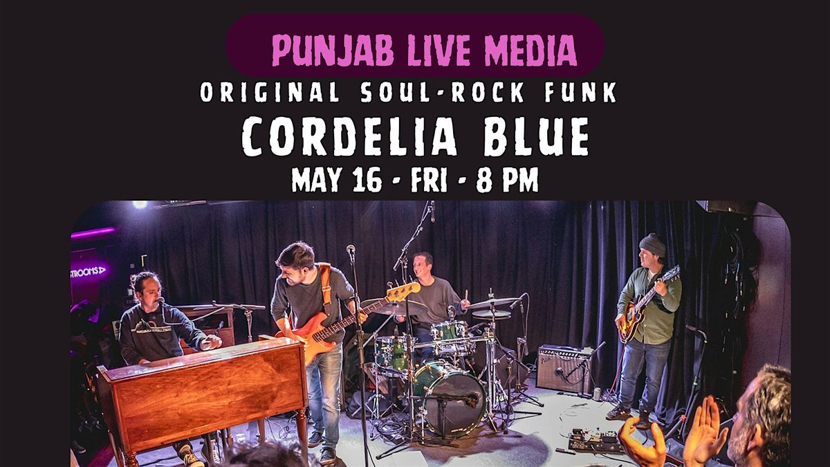 Cordelia Blue  ~  Original Music with Soul & Rock