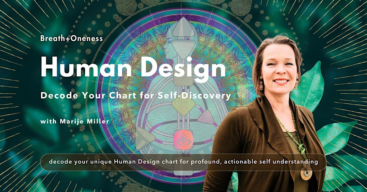 Discover Your Unique Human Design: Decode Your Chart for Self-Discovery