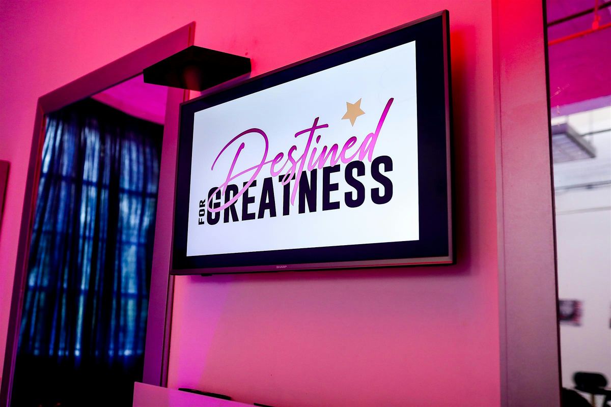 Third Annual Destined for Greatness Brunch