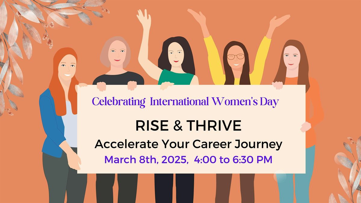 Rise & Thrive: Accelerate Your Career Journey