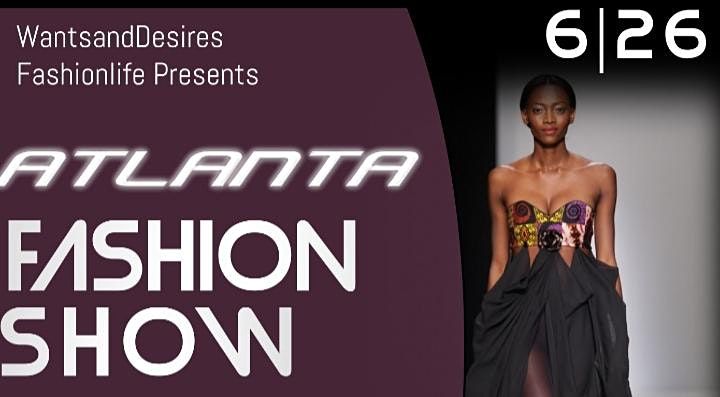Atlanta Fashion Show