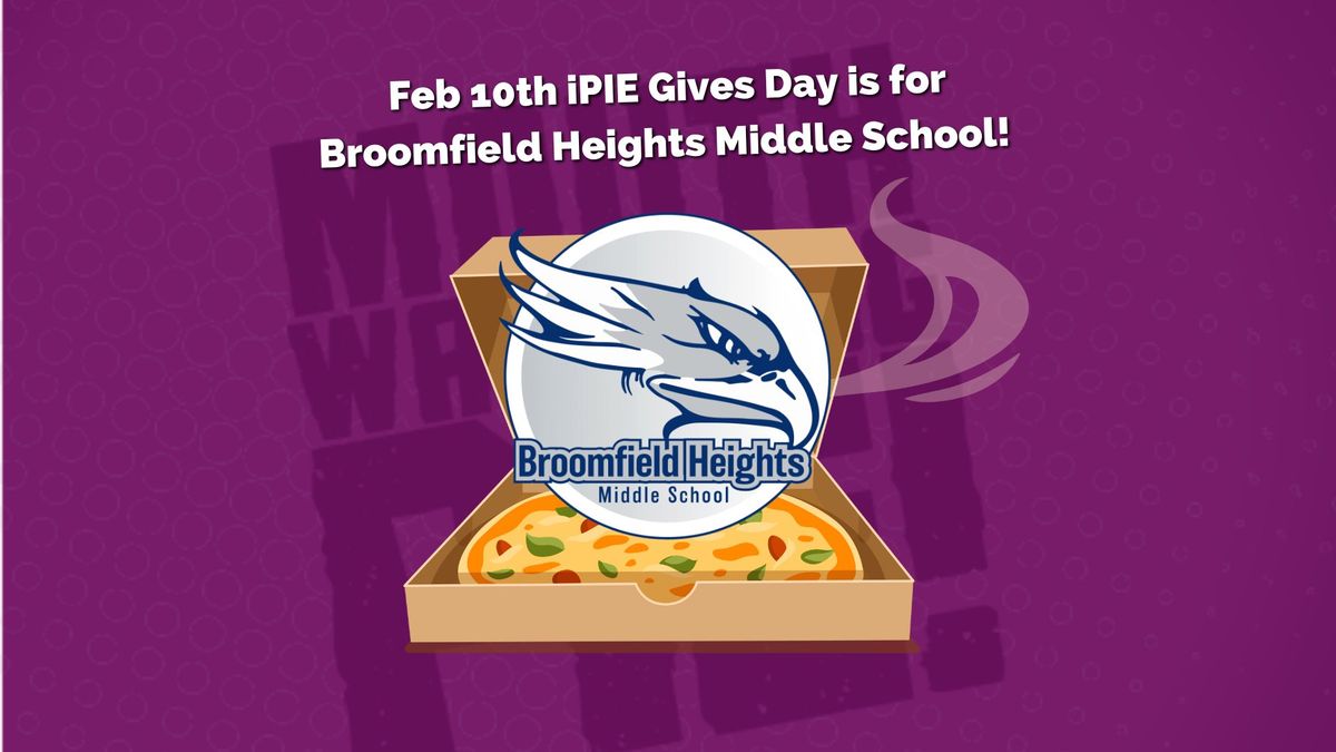 iPIE Gives Day Broomfield Heights Middle School