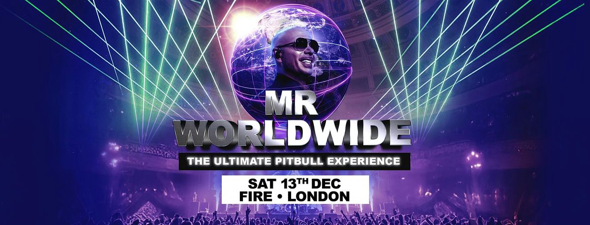 Mr Worldwide Pitbull Experience London