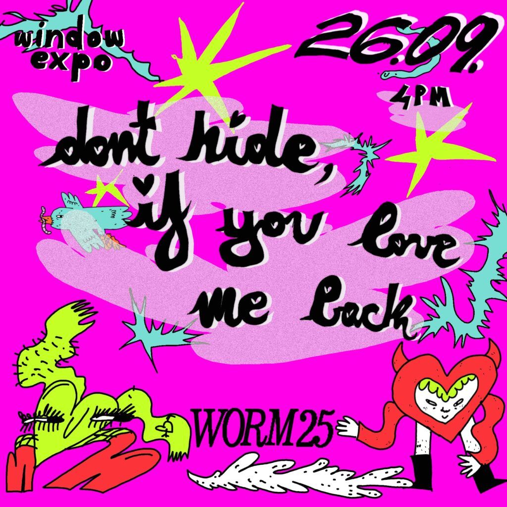 #Wunderbar Window Expo \/\/ Don\u2019t Hide, If You Love Me Back