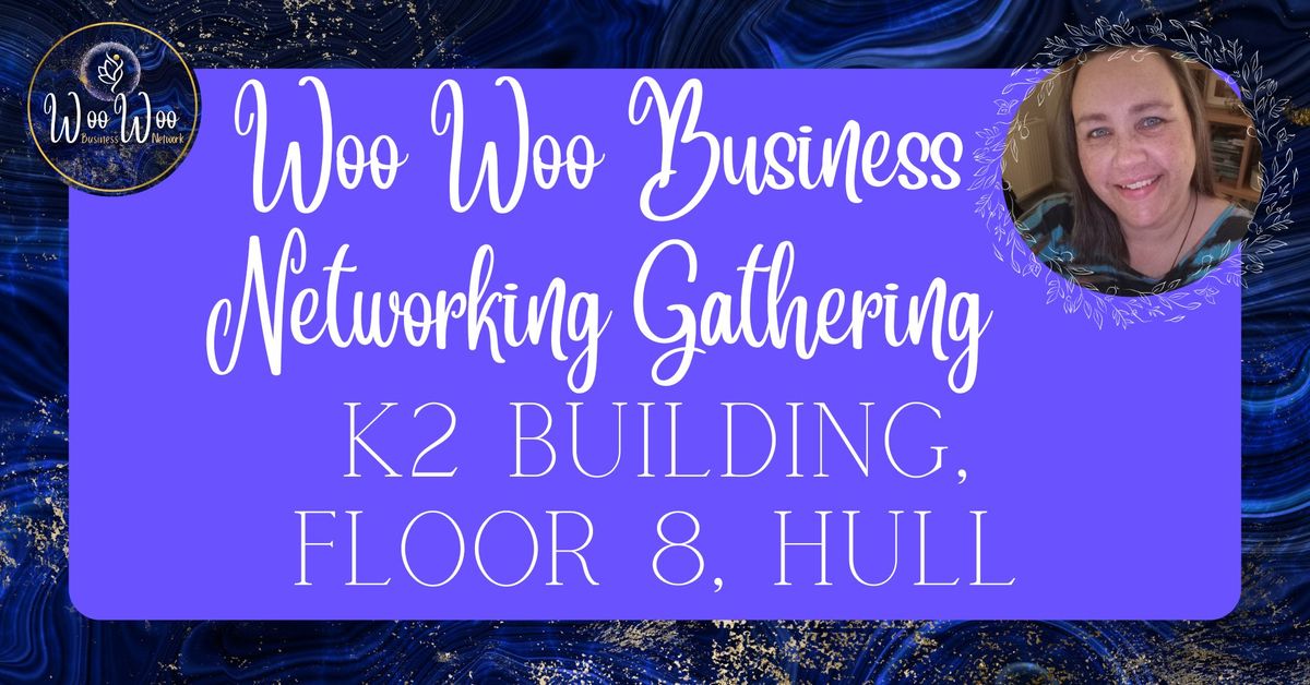 Woo Woo Business Networking - Hull