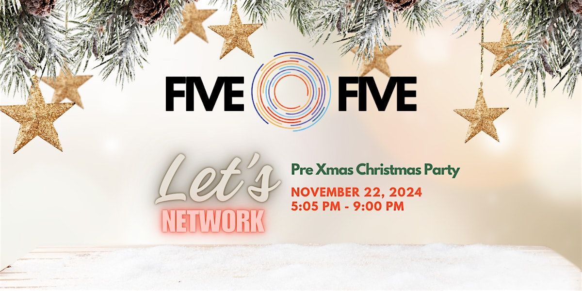 Bearspaw Chamber of Commerce Five |O| Five - Pre Xmas Christmas Party