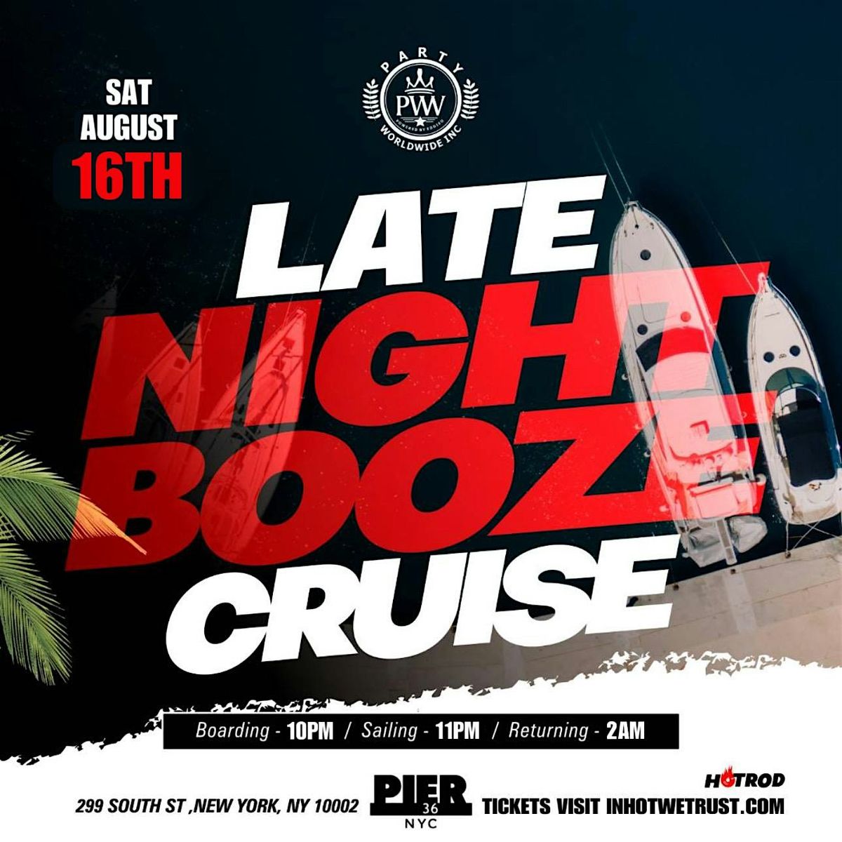 8\/16 Saturday Night Booze Cruise NYC
