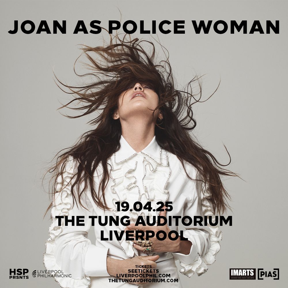 JOAN AS POLICE WOMAN | The Tung Auditorium - Liverpool