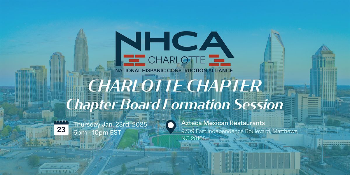 Chapter Board Formation Session - NHCA Charlotte