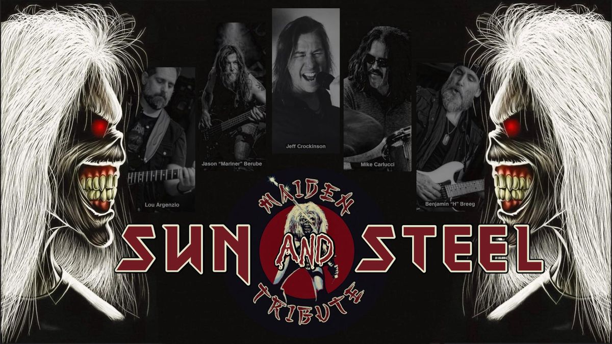 Sun & Steel: Iron Maiden Tribute at Taffeta Music Hall w\/special guest Officer X