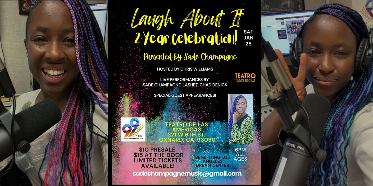 Laugh About It 2 Year Celebration Charity Event