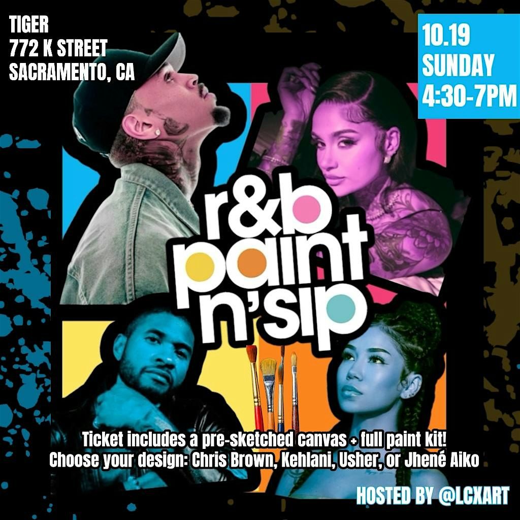 R&B PAINT N SIP @ TIGER \/\/ SUNDAY, OCTOBER 19TH