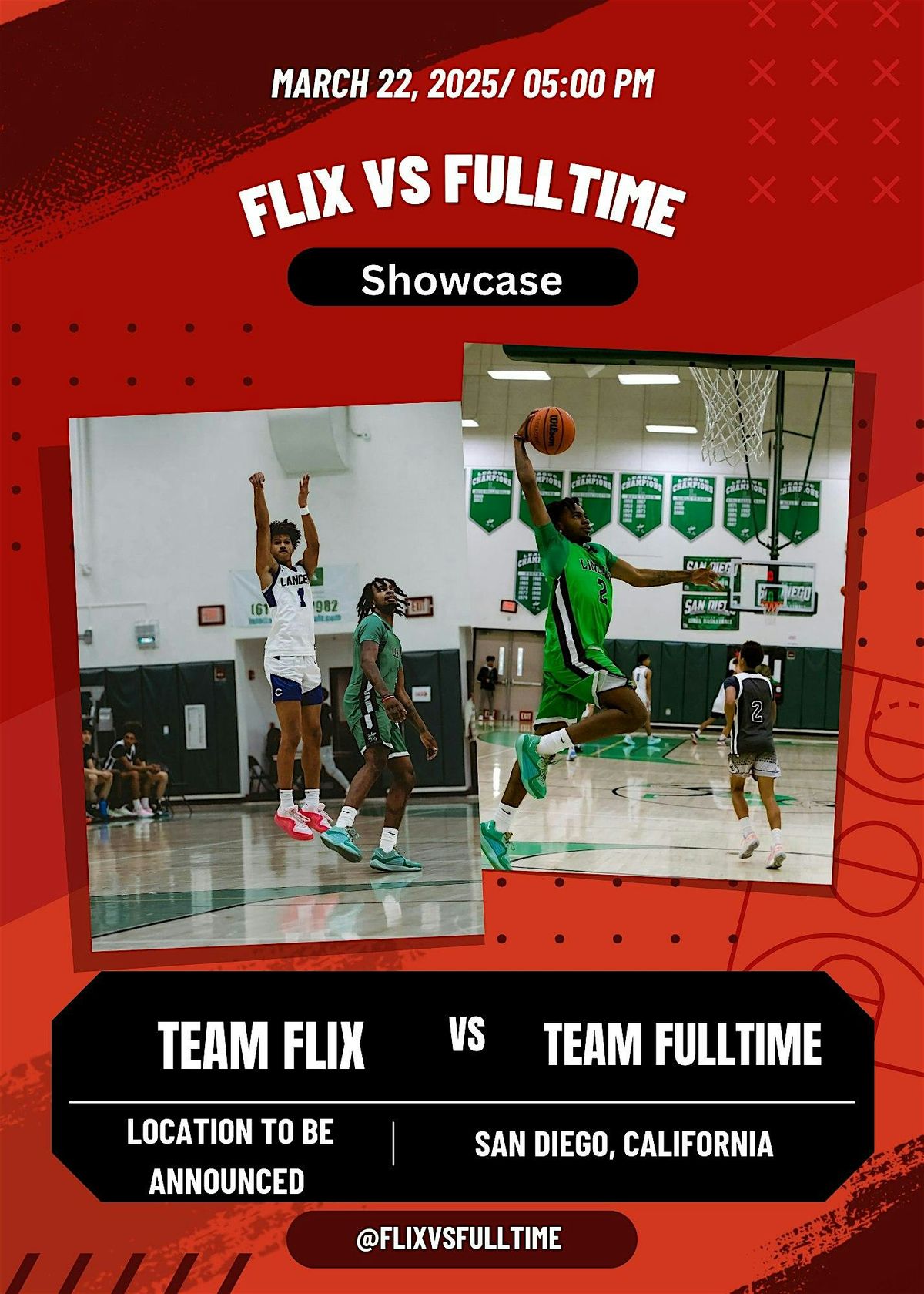 3rd Annual Flix vs FullTime Showcase