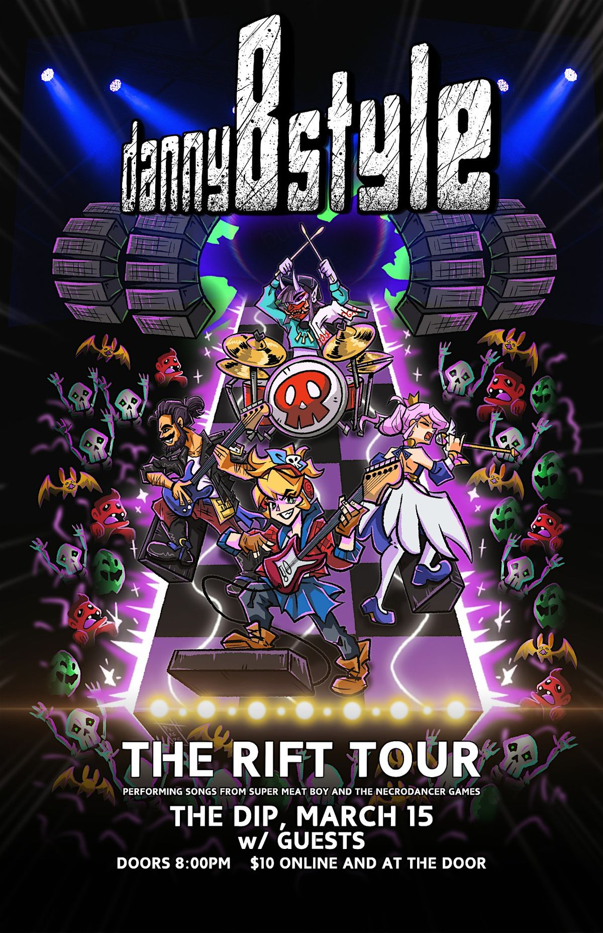 THE RIFT TOUR | dannyBstyle w\/ guests