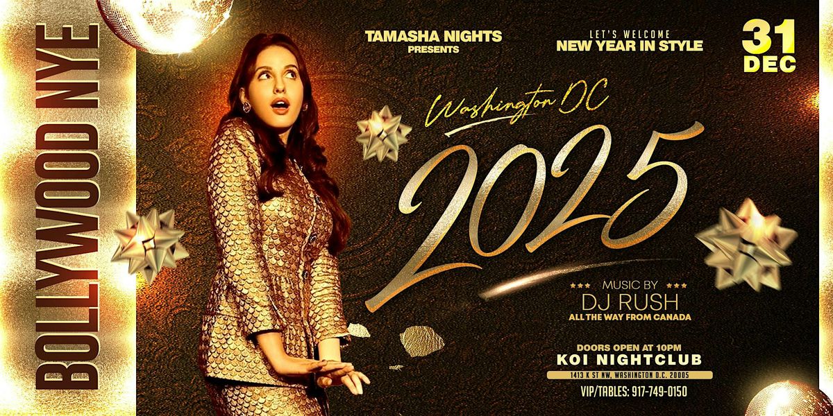 DC BOLLYWOOD NYE 2025 @KOI NIGHTCLUB