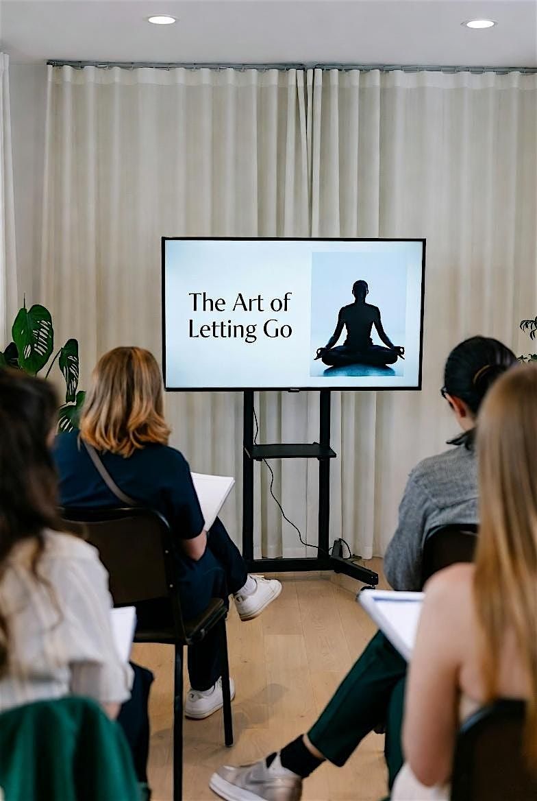 Art of Letting Go \u2013 Free the Mind, Heal the Heart