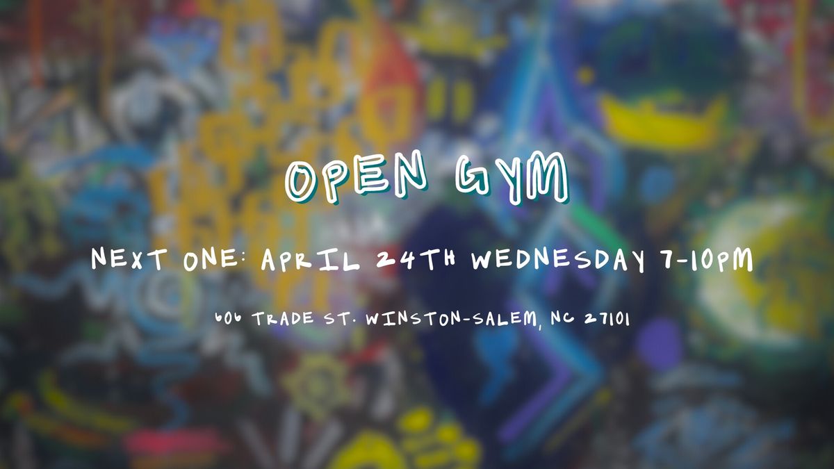 OPEN GYM