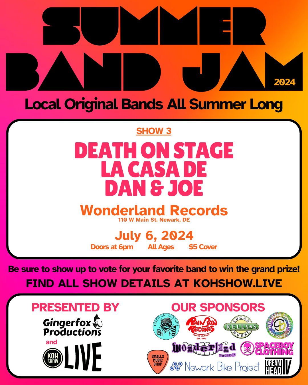 Summer Band Jam Show 3 - Death on Stage\/La Casa De\/Dan & Joe