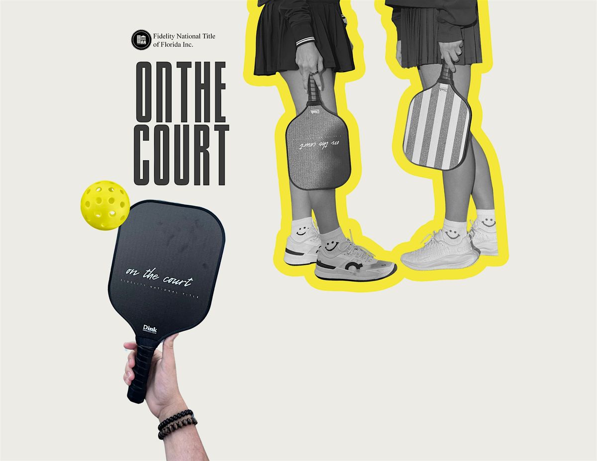 SEPTEMBER 9TH |  On The Court with Fidelity National Title