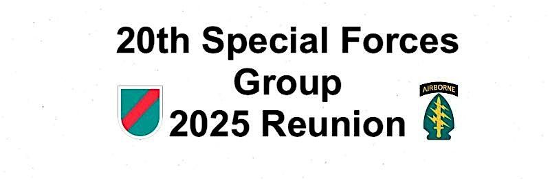 20th Special Forces Group Reunion 2025