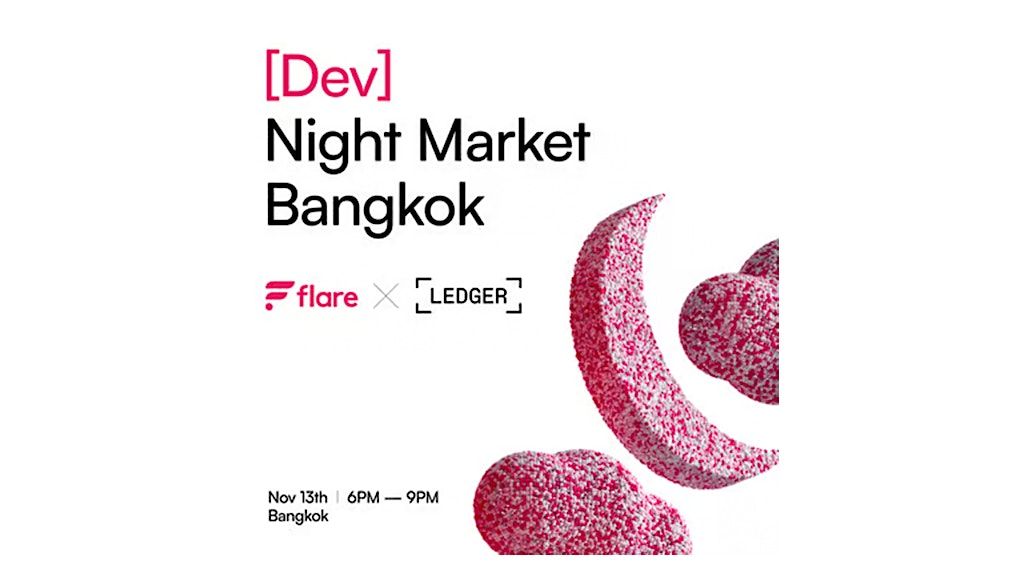 [Dev] Night Market Bangkok by Flare & Ledger